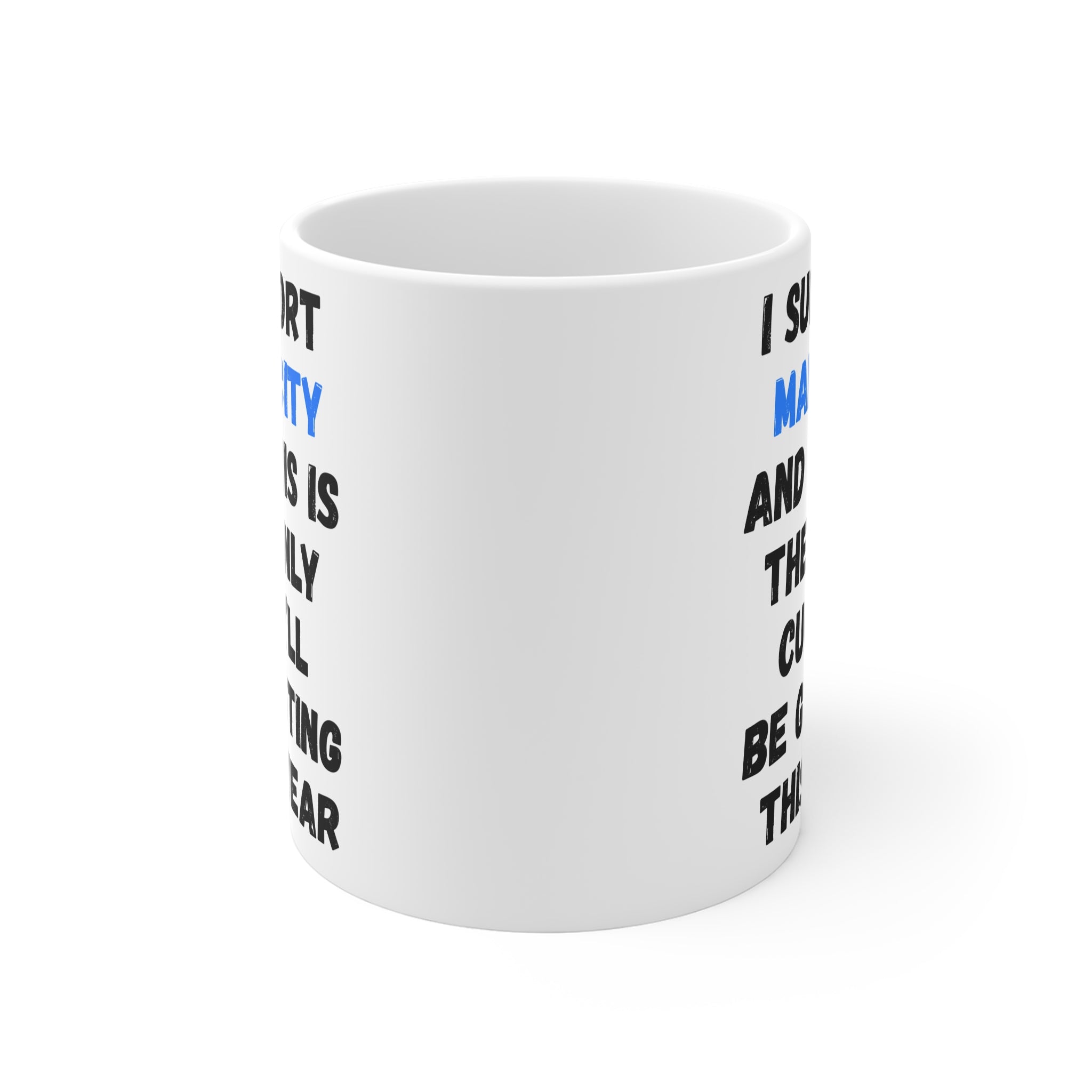 I Support Man City Mug — Football Fan Gift